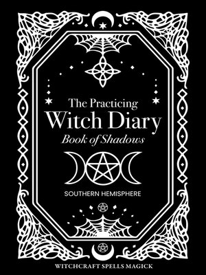 cover image of The Practicing Witch Diary 2023--Book of Shadows--Southern Hemisphere